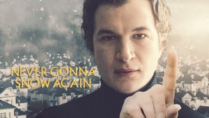 Never Gonna Snow Again's poster