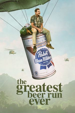 The Greatest Beer Run Ever's poster