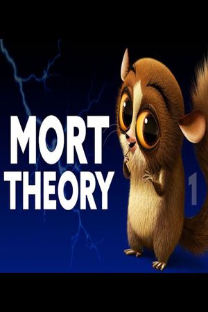 MORT THEORY: The Crimes of Mort's poster