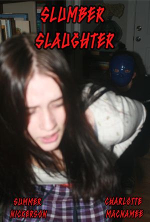 Slumber Slaughter's poster