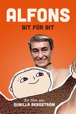 Alfons bit för bit - En film om Gunilla Bergström's poster