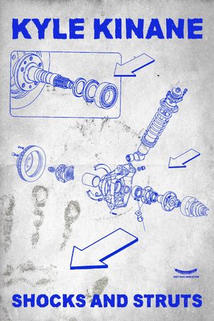 Kyle Kinane: Shocks & Struts's poster
