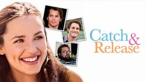 Catch and Release's poster