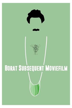 Borat Subsequent Moviefilm's poster