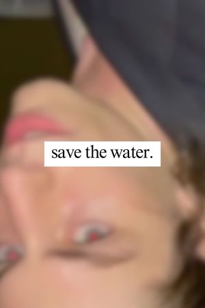 Save The Water's poster image