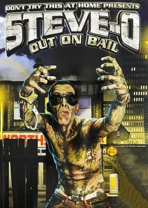 Steve-O: Out on Bail's poster