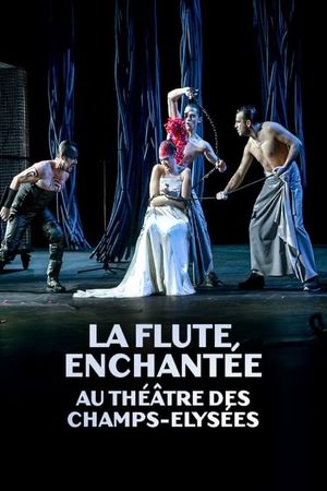La flûte enchantée au Théâtre des Champs Elysées's poster