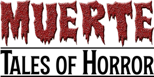 Muerte: Tales of Horror's poster