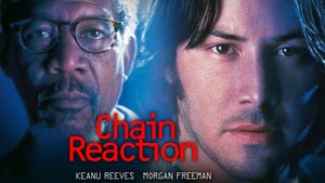 Chain Reaction's poster