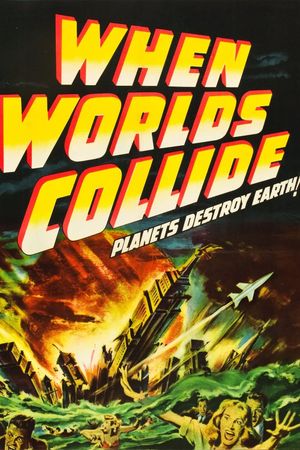 When Worlds Collide's poster