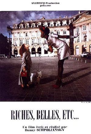 Riches, belles, etc.'s poster