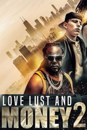 Lust Love & Money: Cali Luv's poster