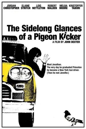 The Sidelong Glances of a Pigeon Kicker's poster