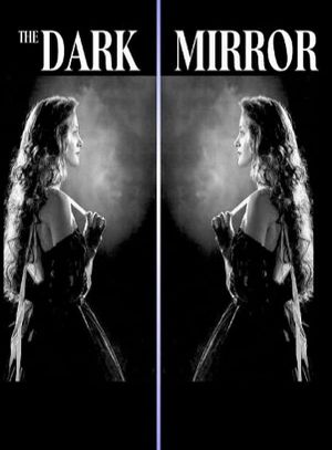 Dark Mirror's poster