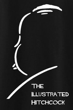 The Illustrated Hitchcock's poster