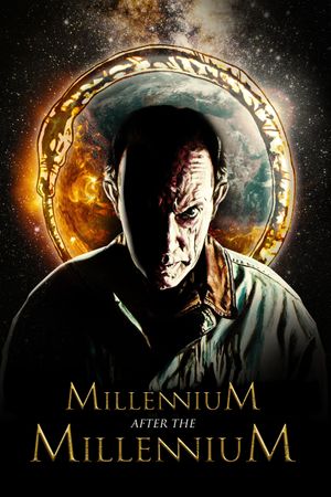 Millennium After the Millennium's poster