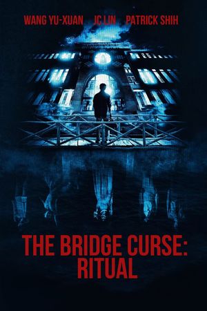 The Bridge Curse: Ritual's poster