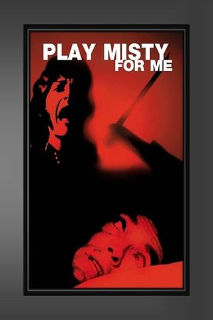 Play Misty for Me's poster