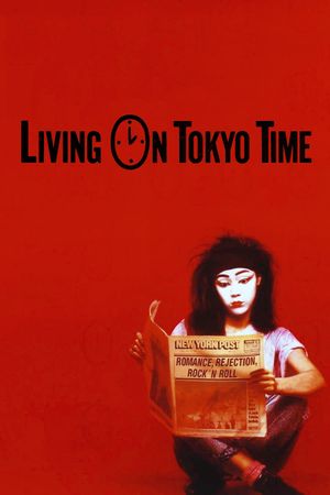 Living on Tokyo Time's poster