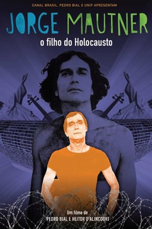 Jorge Mautner: O Filho do Holocausto's poster