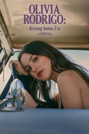 Olivia Rodrigo: driving home 2 u (a SOUR film)'s poster