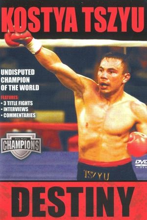 Kostya Tszyu: Destiny's poster