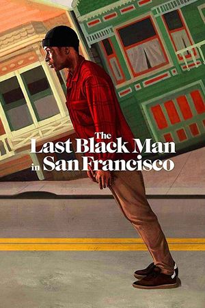 The Last Black Man in San Francisco's poster