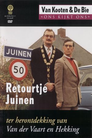 Van Kooten & De Bie: Our Look Our 8 - Return ticket Juinen's poster