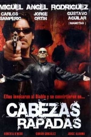 Cabezas rapadas's poster image