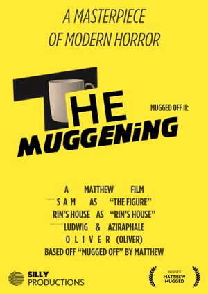 Mugged Off II: The Muggening's poster
