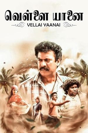 Vellai Yaanai's poster