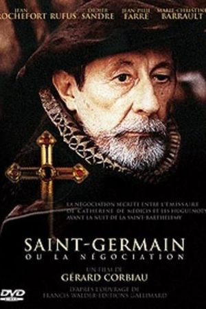 Saint-Germain ou La négociation's poster