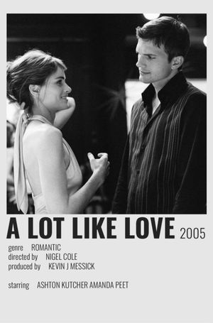 A Lot Like Love's poster