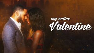 My Online Valentine's poster