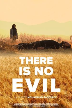 There Is No Evil's poster