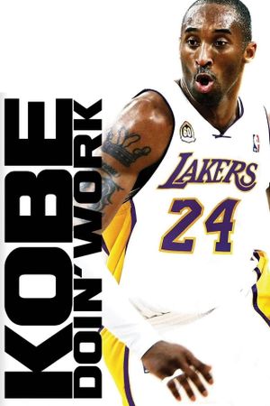 Kobe Doin' Work's poster