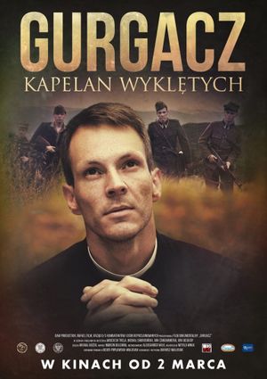 Gurgacz. Kapelan Wyklętych's poster