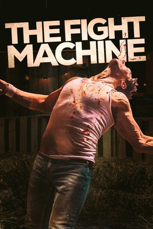 The Fight Machine's poster