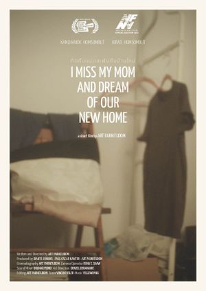 I Miss My Mom & Dream of Our New Home's poster