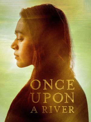Once Upon a River's poster image