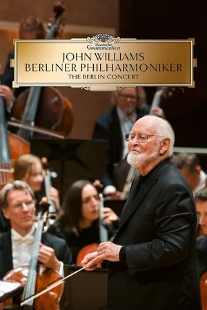 John Williams: The Berlin Concert's poster
