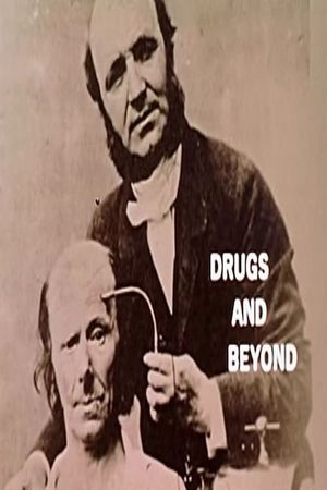 Drugs And Beyond's poster