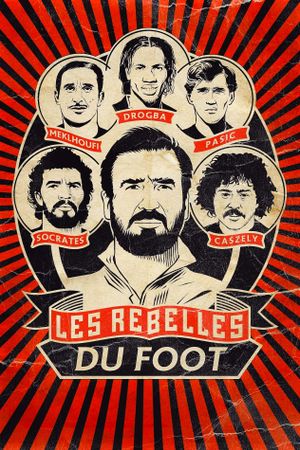 Les rebelles du foot's poster