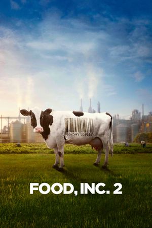 Food, Inc. 2's poster