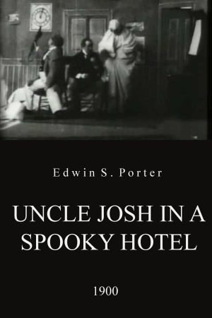 Uncle Josh in a Spooky Hotel's poster