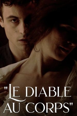 The Devil in the Flesh, by Raymond Radiguet: The Romance that Scandalised a Nation's poster