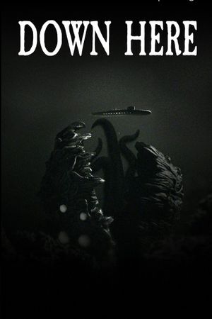 Down Here's poster