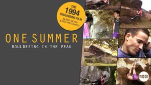 One Summer: Bouldering in the Peak's poster