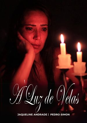 À LUZ DE VELAS's poster