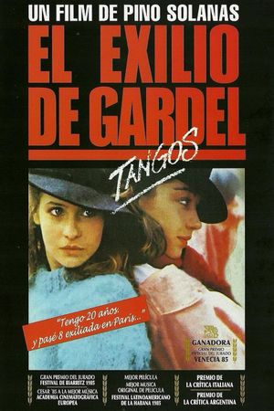 Tangos, the Exile of Gardel's poster